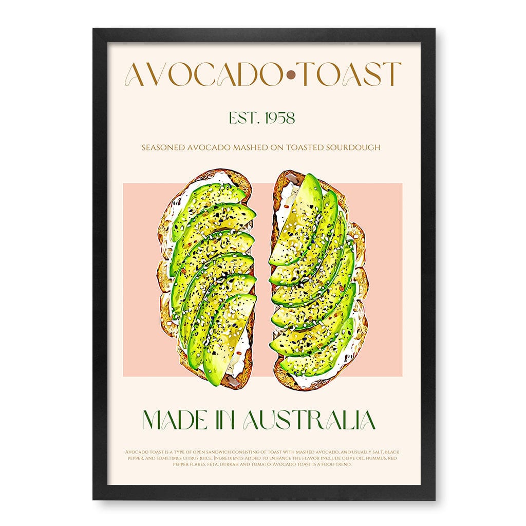 Avocado On Toast Modern Wall Art Print A4 (21 x 29.7cm) / Matte Black Frame / No Border from our Australian Made Framed Wall Art, Prints & Posters collection by Profile Products (Australia) Pty Ltd