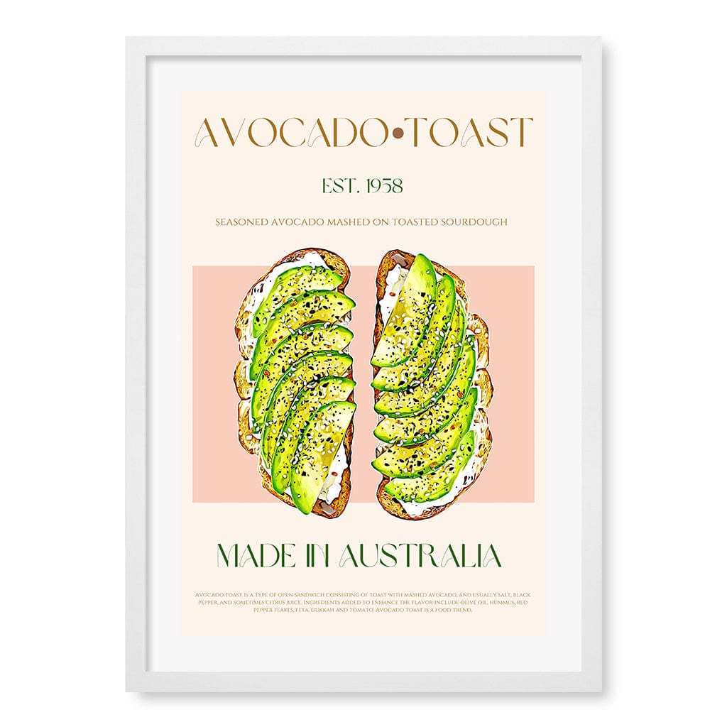 Avocado On Toast Modern Wall Art Print A4 (21 x 29.7cm) / Matte White Frame / White Border from our Australian Made Framed Wall Art, Prints & Posters collection by Profile Products (Australia) Pty Ltd