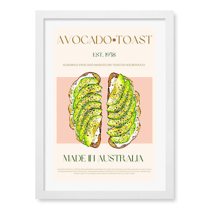 Avocado On Toast Wall Art Print A3 (29.7 x 42cm) / Matte White Frame / White Border from our Australian Made Wall Art collection by Profile Australia