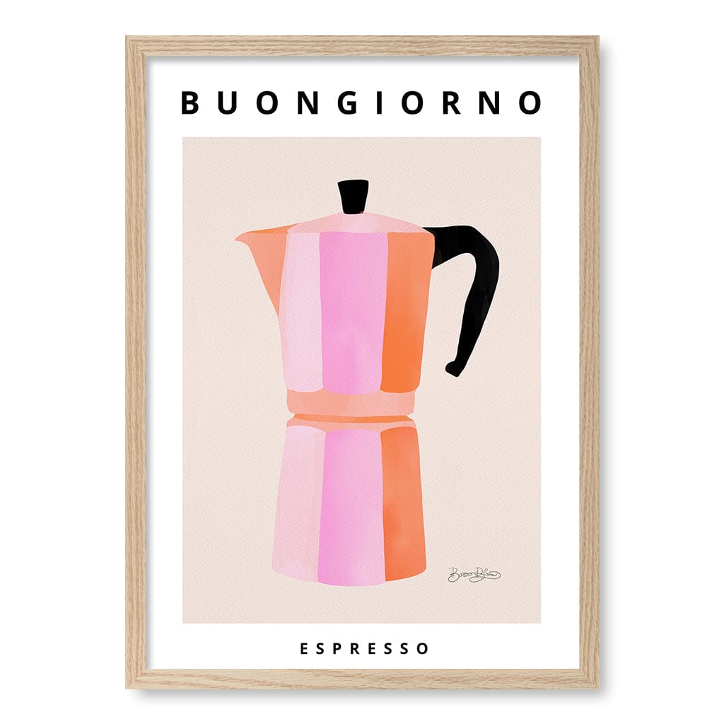 Espresso Buongiorno Modern Wall Art Print by Baroo Bloom A4 (21 x 29.7cm) / Natural Oak Frame / No Border from our Australian Made Framed Wall Art, Prints & Posters collection by Profile Products (Australia) Pty Ltd
