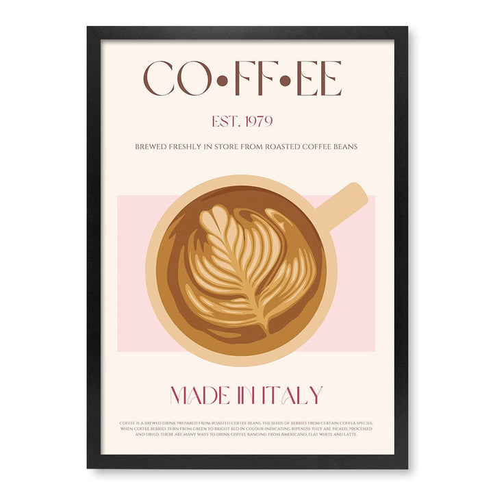 Italian Coffee Modern Wall Art Print A4 (21 x 29.7cm) / Matte Black Frame / No Border from our Australian Made Framed Wall Art, Prints & Posters collection by Profile Products (Australia) Pty Ltd