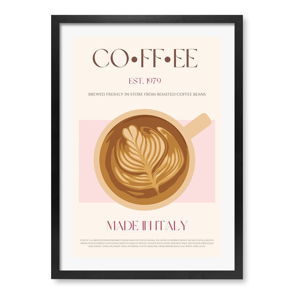 Italian Coffee Modern Wall Art Print A4 (21 x 29.7cm) / Matte Black Frame / White Border from our Australian Made Framed Wall Art, Prints & Posters collection by Profile Products (Australia) Pty Ltd