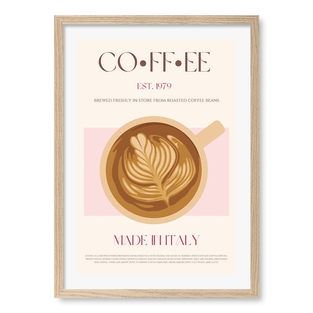 Italian Coffee Modern Wall Art Print A4 (21 x 29.7cm) / Natural Oak Frame / White Border from our Australian Made Framed Wall Art, Prints & Posters collection by Profile Products (Australia) Pty Ltd
