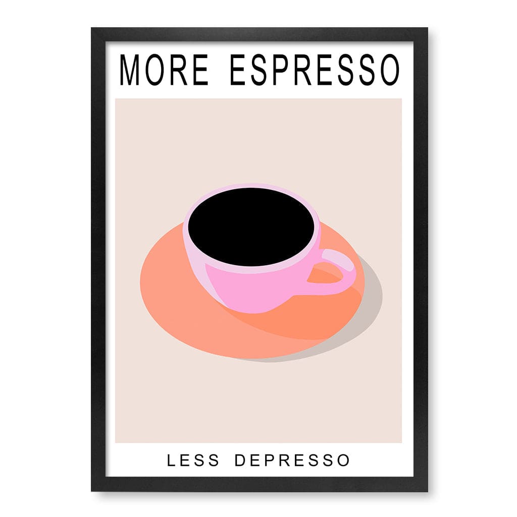 More Espresso Modern Wall Art Print A4 (21 x 29.7cm) / Matte Black Frame / No Border from our Australian Made Framed Wall Art, Prints & Posters collection by Profile Products (Australia) Pty Ltd