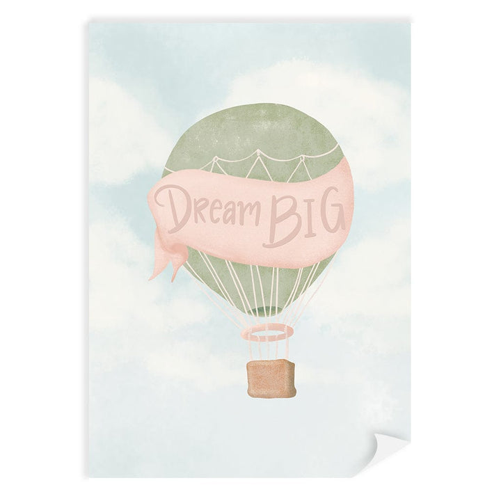 Dream Big Hot Air Balloon Kids Wall Art Print A4 (21 x 29.7cm) / Print Only / No Border from our Australian Made Framed Wall Art, Prints & Posters collection by Profile Products (Australia) Pty Ltd