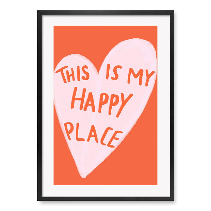 My Happy Place Wall Art Print A1 (59.4 x 84.1cm) / Matte Black Frame / No Border from our Australian Made Framed Wall Art, Prints & Posters collection by Profile Products (Australia) Pty Ltd