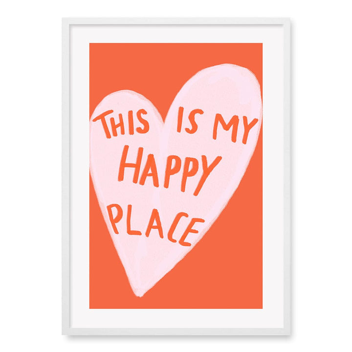 My Happy Place Wall Art Print A1 (59.4 x 84.1cm) / Matte White Frame / No Border from our Australian Made Framed Wall Art, Prints & Posters collection by Profile Products (Australia) Pty Ltd