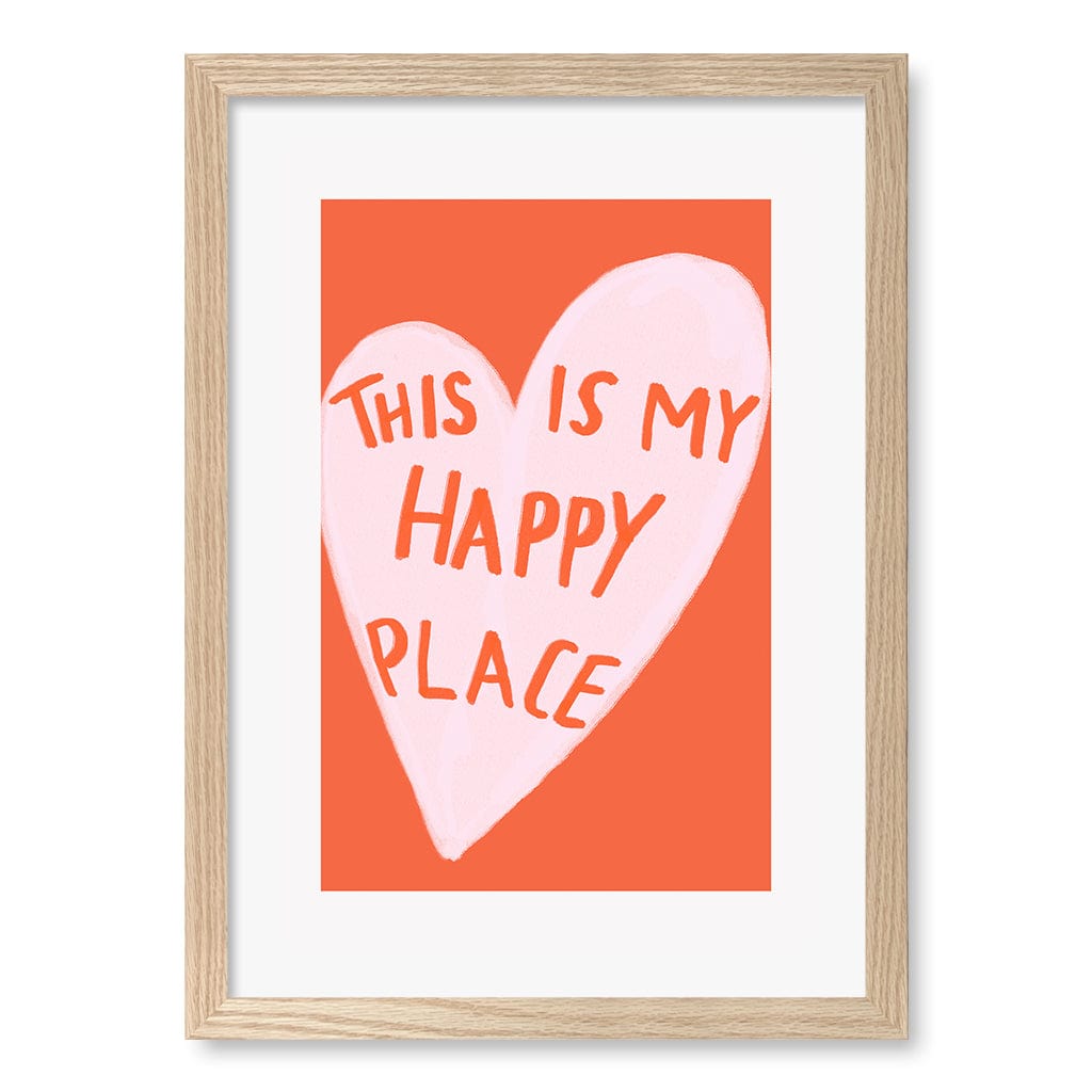 My Happy Place Wall Art Print A3 (29.7 x 42cm) / Natural Oak Frame / White Border from our Australian Made Framed Wall Art, Prints & Posters collection by Profile Products (Australia) Pty Ltd