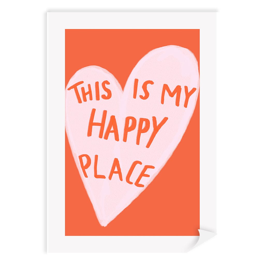 My Happy Place Wall Art Print A4 (21 x 29.7cm) / Print Only / No Border from our Australian Made Framed Wall Art, Prints & Posters collection by Profile Products (Australia) Pty Ltd
