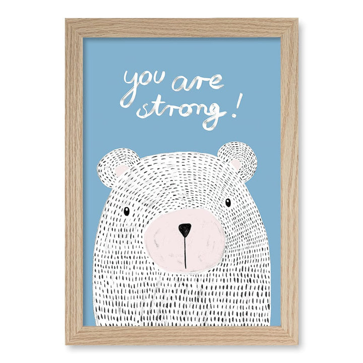 You Are Strong Empowerment Wall Art Print A4 (21 x 29.7cm) / Natural Oak Frame / No Border from our Australian Made Framed Wall Art, Prints & Posters collection by Profile Products (Australia) Pty Ltd